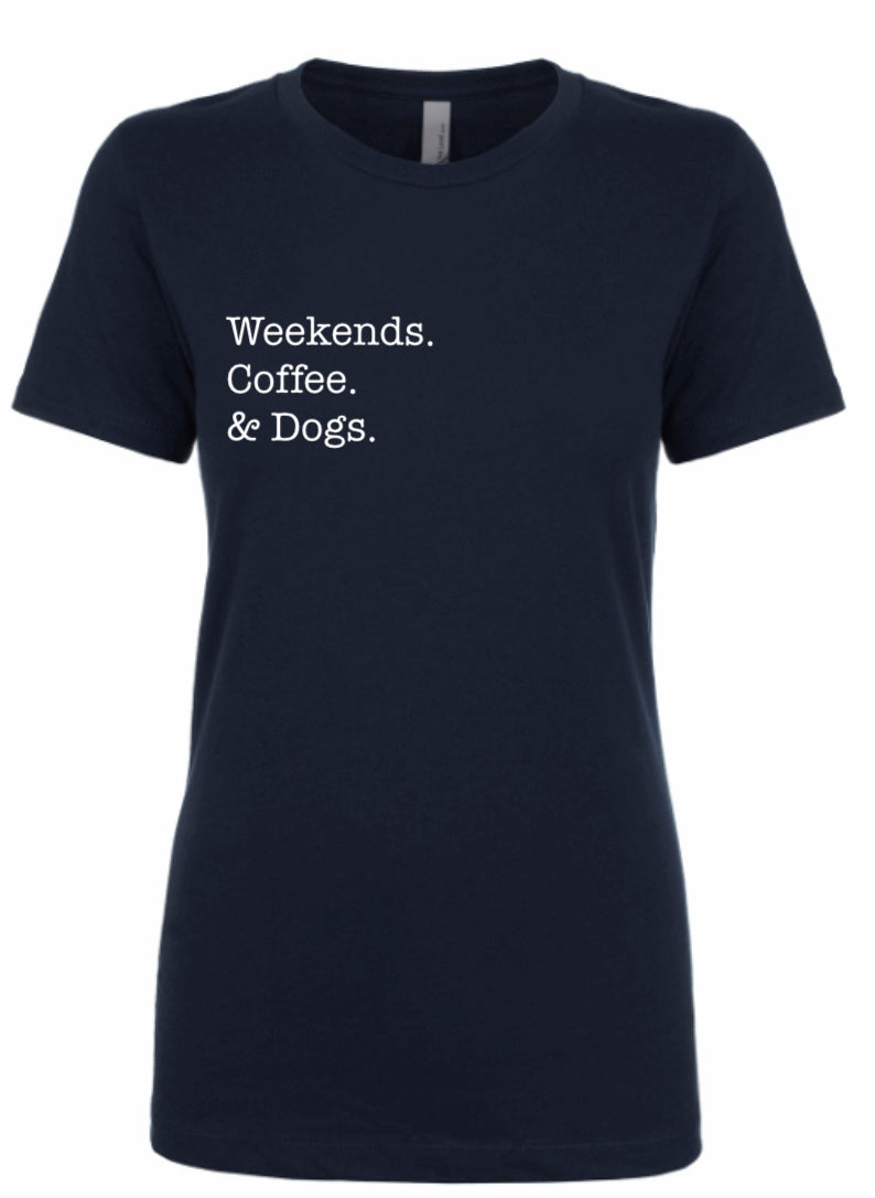 WEEKENDS & DOGS TEE